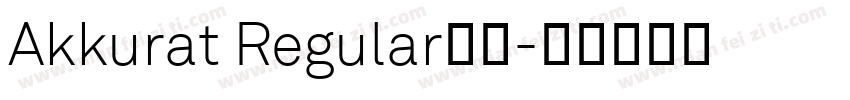 Akkurat Regular字体字体转换